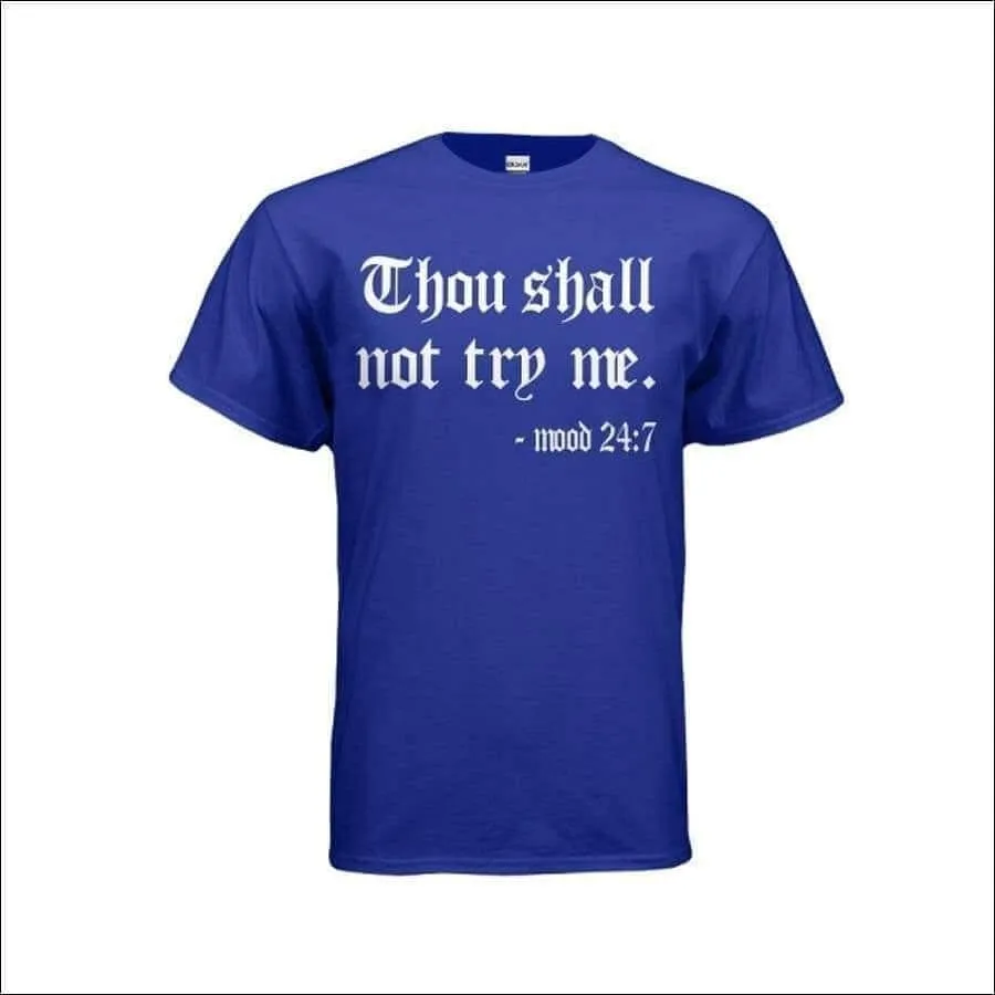 Dimple Mesh Thou Shall Not Try Me T-shirt