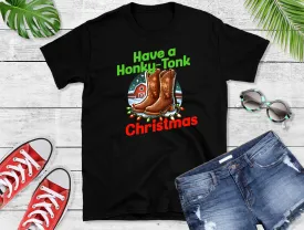 Honky-Tonk Holiday Cheer T-Shirt, Christmas Tee, Country Christmas Shrit