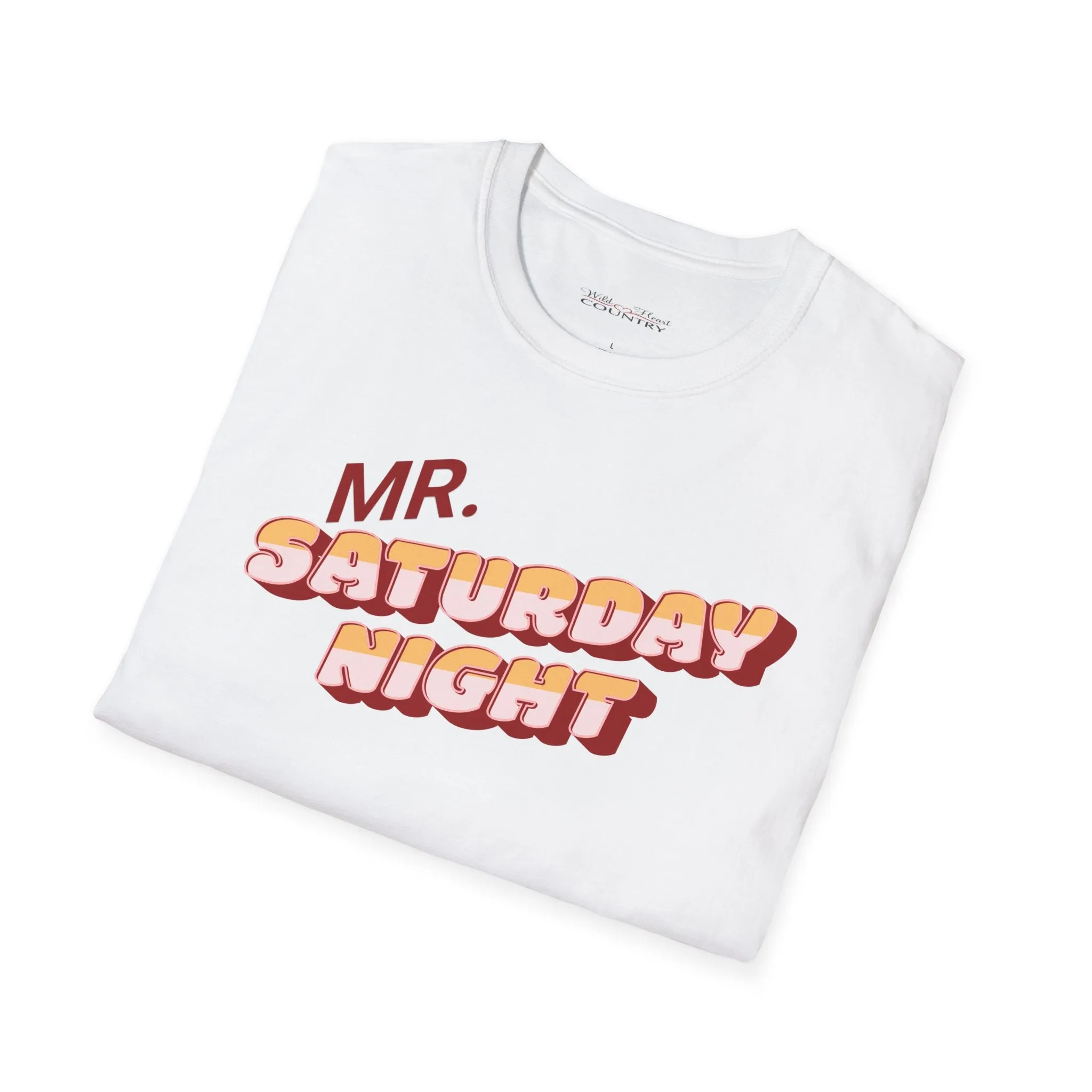 Mr. Saturday Night T-Shirt, Lyric T-shirt, Country Music Shirt