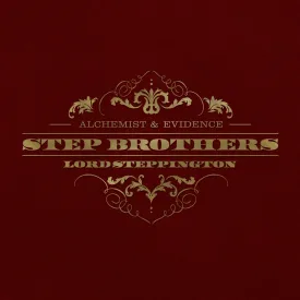 Step Brothers - Lord Steppington