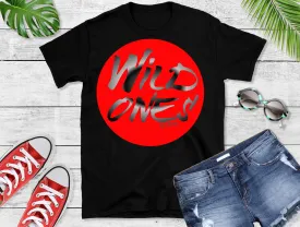 Wild Ones T Shirt, Country Music Shirt, Tour Shirt, Festival Tee, Western T-shirt, Music Shirt, Concert T-Shirt